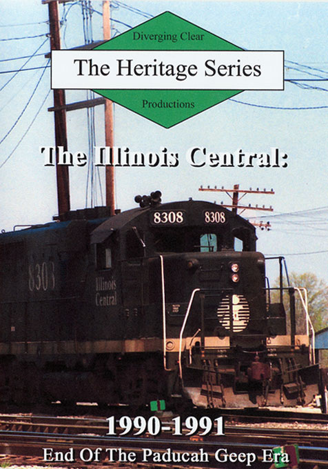 Illinois-Central-1990-1991-End-of-the-Paducah-Geep-Era-DVD-DC-IC91