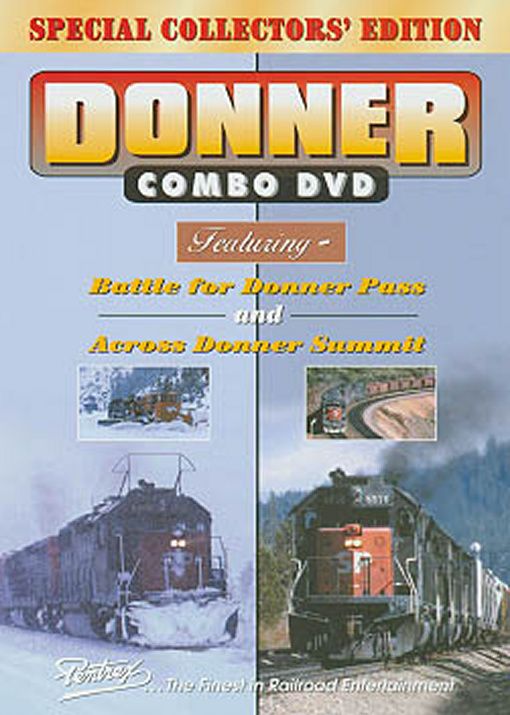 Donner Combo DVD: Battle for Donner Pass and Across Donner Summit